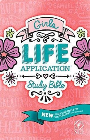 Seller image for NLT Girls Life Application Study Bible: New Living Translation for sale by WeBuyBooks