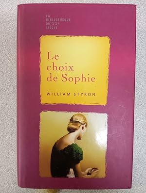 Seller image for Le choix de Sophie for sale by Dmons et Merveilles