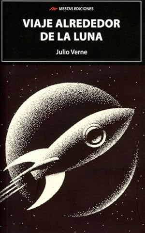 Imagen del vendedor de Viaje alrededor de la luna/ Around the Moon -Language: Spanish a la venta por GreatBookPrices