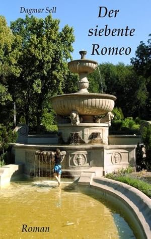 Bild des Verkufers fr Der siebente Romeo: Roman zum Verkauf von buchlando-buchankauf