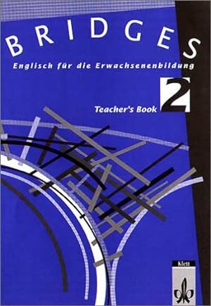 Image du vendeur pour Bridges. Englisch fr die Erwachsenenbildung: Bridges, Teacher's Book mis en vente par buchlando-buchankauf