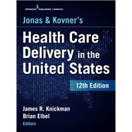 Immagine del venditore per Jonas and Kovner's Health Care Delivery in the United States venduto da eCampus