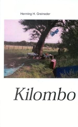 Bild des Verkufers fr Kilombo zum Verkauf von buchlando-buchankauf