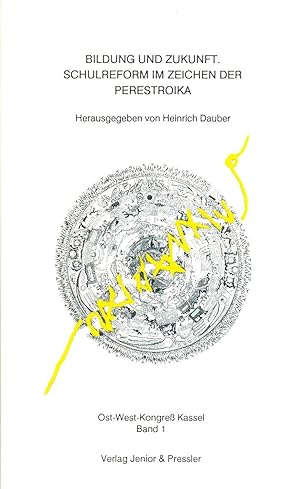 Immagine del venditore per Bildung und Zukunft - Schulreform im Zeichen der Perestroika venduto da buchlando-buchankauf