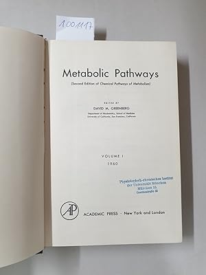 Metabolic Pathways : Volume I :