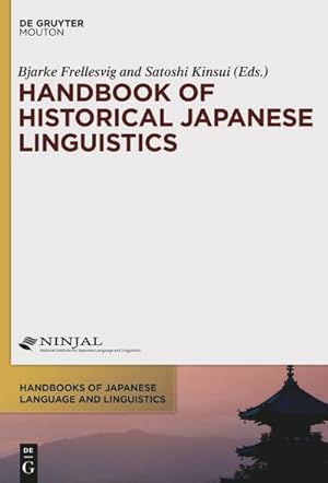 Seller image for Handbook of Historical Japanese Linguistics for sale by BuchWeltWeit Ludwig Meier e.K.