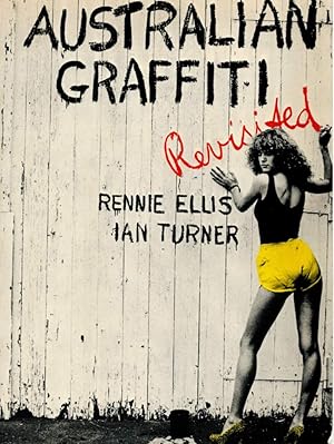 Imagen del vendedor de AUSTRALIAN GRAFFITI REVISITED. a la venta por Sainsbury's Books Pty. Ltd.