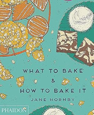 Immagine del venditore per What to Bake & How to Bake It venduto da WeBuyBooks