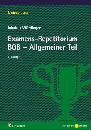 Seller image for Examens-Repetitorium BGB-Allgemeiner Teil for sale by Wegmann1855