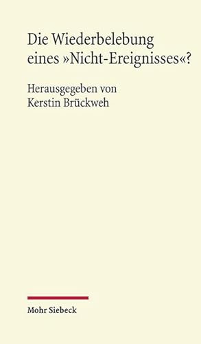 Seller image for Die Wiederbelebung eines "Nicht-Ereignisses"? for sale by Wegmann1855