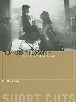 Seller image for Film and Philosophu - Taking Movies Seriously for sale by moluna