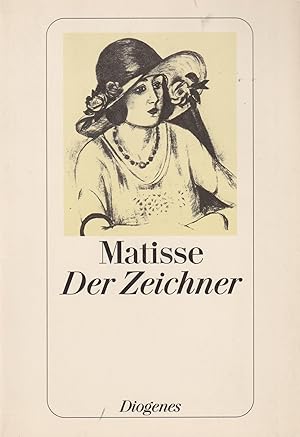 Henri Matisse - Der Zeichner Hundert Zeichnungen und Graphiken 1898 - 1952