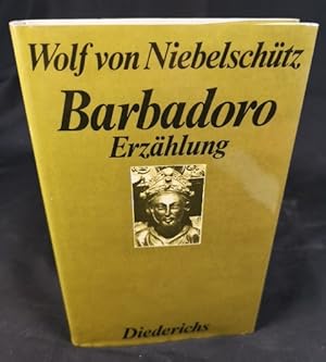 Imagen del vendedor de Barbadoro. Erzhlung Erzhlung a la venta por ANTIQUARIAT Franke BRUDDENBOOKS