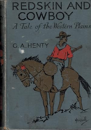 Bild des Verkufers fr Redskin and Cow-Boy: A Tale of the Western Plains zum Verkauf von Barter Books Ltd