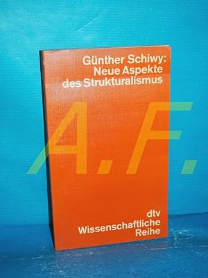 Seller image for Neue Aspekte des Strukturalismus. for sale by Antiquarische Fundgrube e.U.
