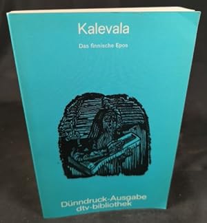 Seller image for Kalevala. d. finn. Epos d. Elias Lnnrot ; [vollst. Text for sale by ANTIQUARIAT Franke BRUDDENBOOKS