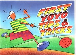 Imagen del vendedor de First Yo-Yo Tips & Tricks. dfeutschsprachige Ausgabe. a la venta por Leonardu