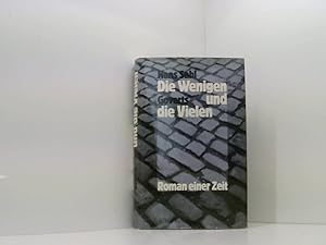 Bild des Verkufers fr Die Wenigen und die Vielen Roman e. Zeit zum Verkauf von Book Broker