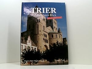 Seller image for Trier auf den ersten Blick: Farbbildband Dt. /Engl. /Franz. auf den ersten Blick ; deutsch, English, franais for sale by Book Broker