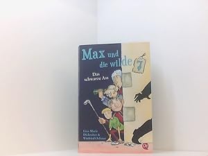 Seller image for Max und die wilde 7 1. Das schwarze Ass Lisa-Marie Dickreiter und Winfried Oelsner for sale by Book Broker