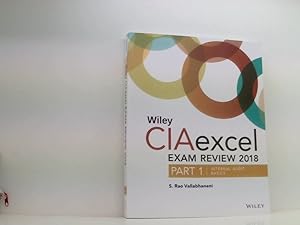 Bild des Verkufers fr Wiley Ciaexcel Exam Review 2018, Part 1: Internal Audit Basics zum Verkauf von Book Broker