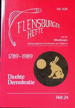 Seller image for Jeder Mensch ist ein Knstler - in: 1789 - 1989 direkte Demokratie. Flensburger Hefte ; H. 24 for sale by books4less (Versandantiquariat Petra Gros GmbH & Co. KG)