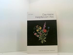 Seller image for Das kleine Heilpflanzen-Abc for sale by Book Broker