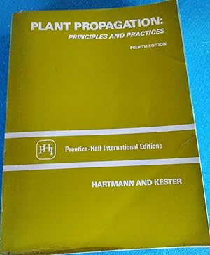 Plant Propagation: Principles and Practices