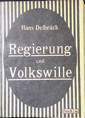 Bild des Verkufers fr Regierung und Volkswille : eine akademische Vorlesung. zum Verkauf von books4less (Versandantiquariat Petra Gros GmbH & Co. KG)