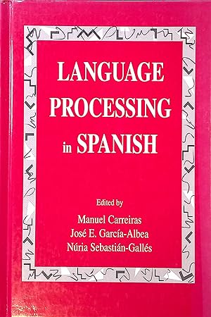 Bild des Verkufers fr Language Processing in Spanish zum Verkauf von books4less (Versandantiquariat Petra Gros GmbH & Co. KG)