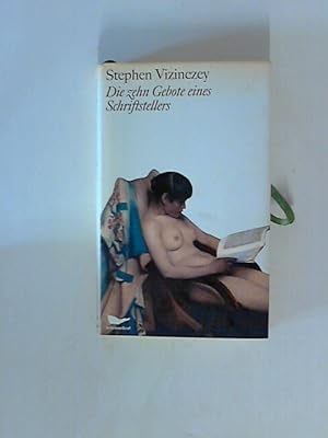 Seller image for Die zehn Gebote eines Schriftstellers: Essays zur Weltliteratur for sale by ANTIQUARIAT FRDEBUCH Inh.Michael Simon
