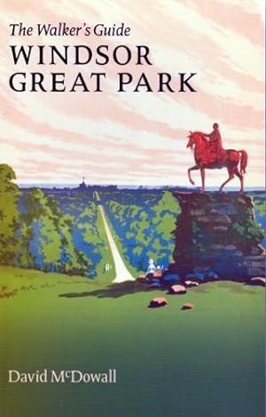 Seller image for Windsor Great Park: The Walker's Guide (Walker's Guides) for sale by WeBuyBooks