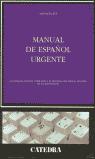 Seller image for Manual de espaol urgente. for sale by Librera PRAGA