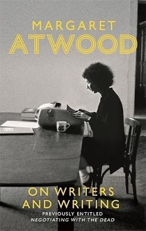 Immagine del venditore per On Writers and Writing: Margaret Atwood venduto da WeBuyBooks