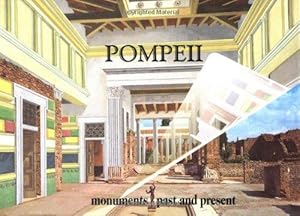 Imagen del vendedor de Pompeii: Monuments Past and Present a la venta por WeBuyBooks