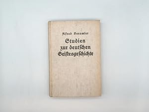 Bild des Verkufers fr Studien zur deutschen Geistesgeschichte. zum Verkauf von Buchschloss