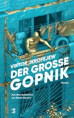 Bild des Verkufers fr Der Groe Gopnik: Roman zum Verkauf von Buchhandlung Loken-Books