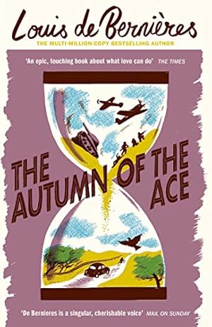 Image du vendeur pour The Autumn of the Ace: Both heart-warming and heart-wrenching, the ideal book for historical fiction lovers The South African mis en vente par WeBuyBooks