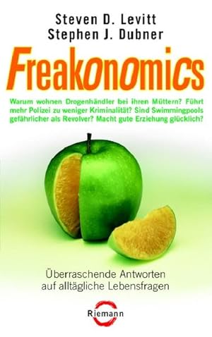 Bild des Verkufers fr Freakonomics: berraschende Antworten auf alltgliche Lebensfragen zum Verkauf von Buchhandlung Loken-Books