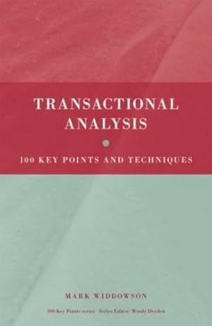 Immagine del venditore per Transactional Analysis: 100 Key Points and Techniques: V. 9 venduto da WeBuyBooks