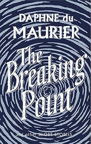 Seller image for The Breaking Point: Short Stories (Virago Modern Classics) for sale by WeBuyBooks