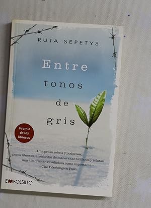 Seller image for Entre tonos de gris for sale by Librera Alonso Quijano