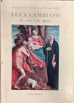 Image du vendeur pour Luca Cambiaso la vita e le opere. mis en vente par Borgobooks