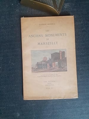 Les anciens monuments de Marseille
