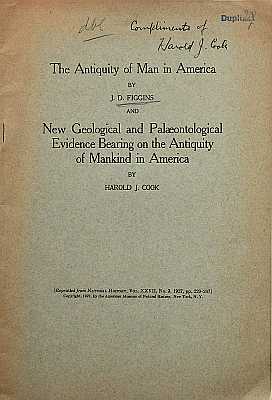 Bild des Verkufers fr The Antiquity of Man in America / New Geological and Palaeontological Evidence Bearing on the Antiquity of Mankind in America zum Verkauf von ConchBooks