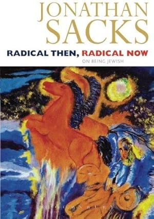 Immagine del venditore per Radical Then, Radical Now: The Legacy of the World's Oldest Religion venduto da WeBuyBooks