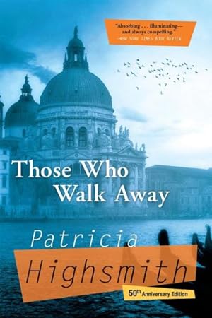 Imagen del vendedor de Those Who Walk Away a la venta por GreatBookPrices