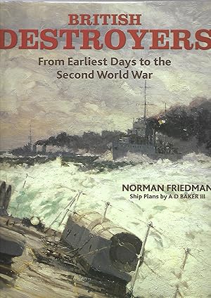 Image du vendeur pour British Destroyers From Earliest Days to the Second World War mis en vente par Anchor Books