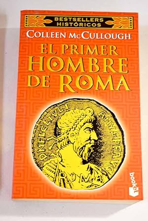 Imagen del vendedor de El primer hombre de Roma a la venta por Alcan Libros