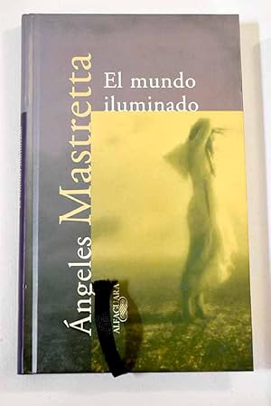 Seller image for El mundo iluminado for sale by Alcan Libros